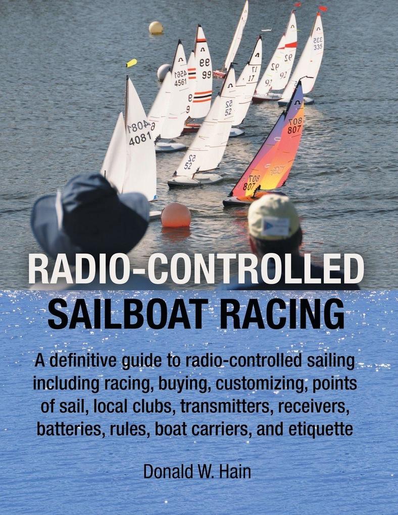 Archway Publishing Radio-Controlled Sailboat Racing