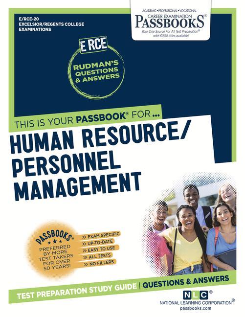 Human Resource/Personnel Management (Rce-20): Passbooks Study Guide Volume 20