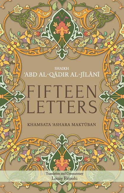 Fifteen Letters: Khamsata ‘Ashara Maktuban