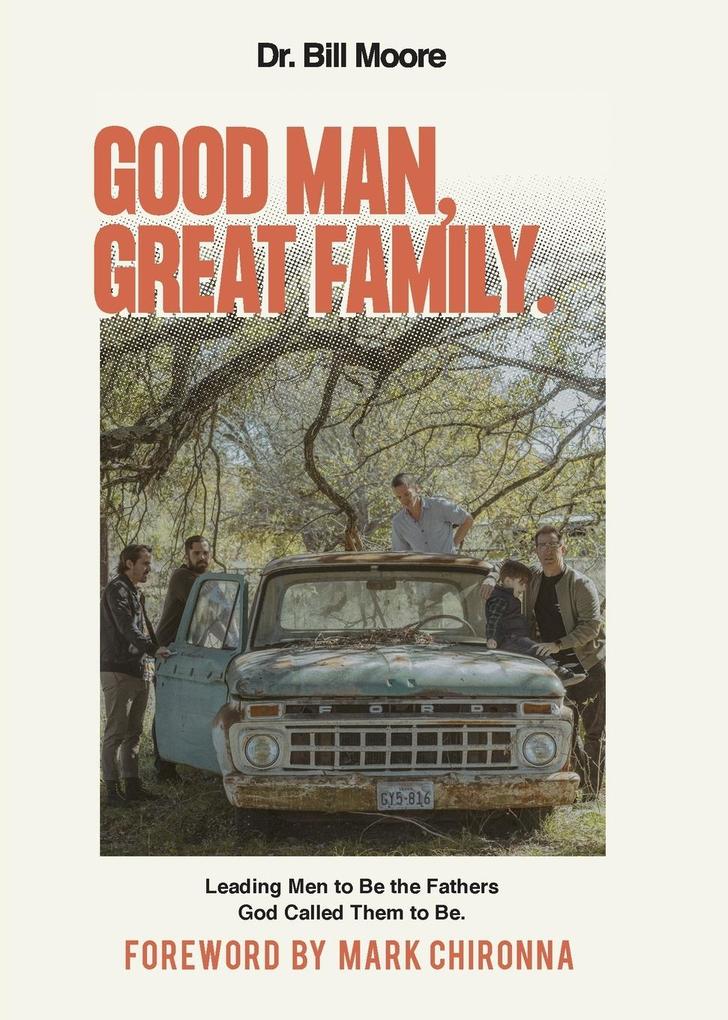 Good Man Great Family