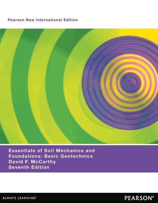 Essentials of Soil Mechanics and Foundations