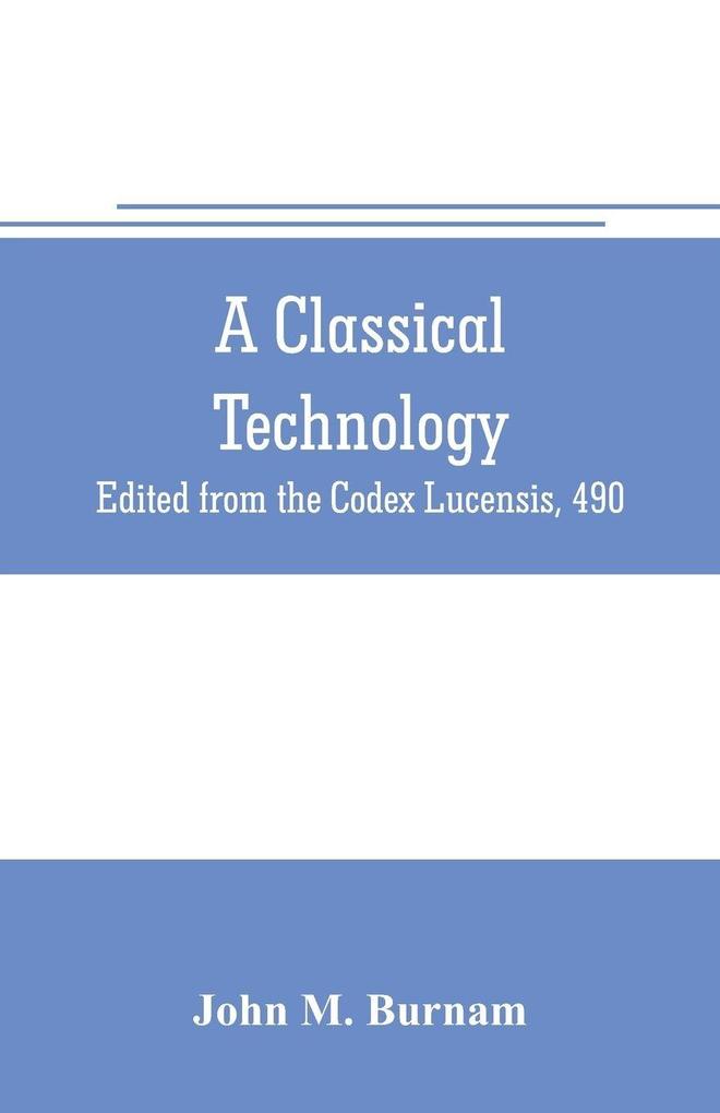 A classical technology