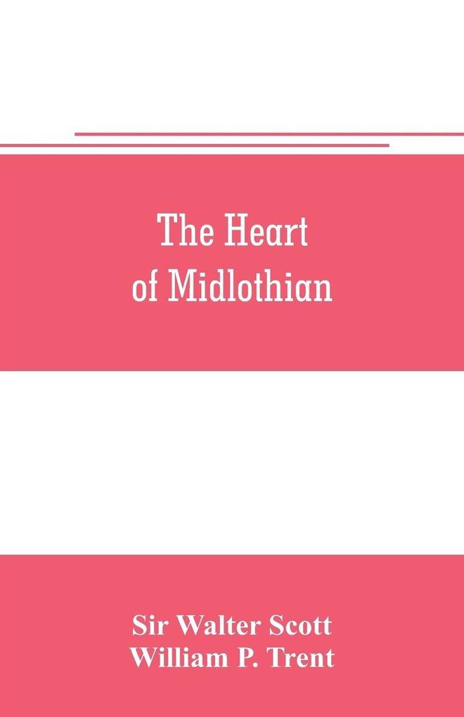 The heart of Midlothian