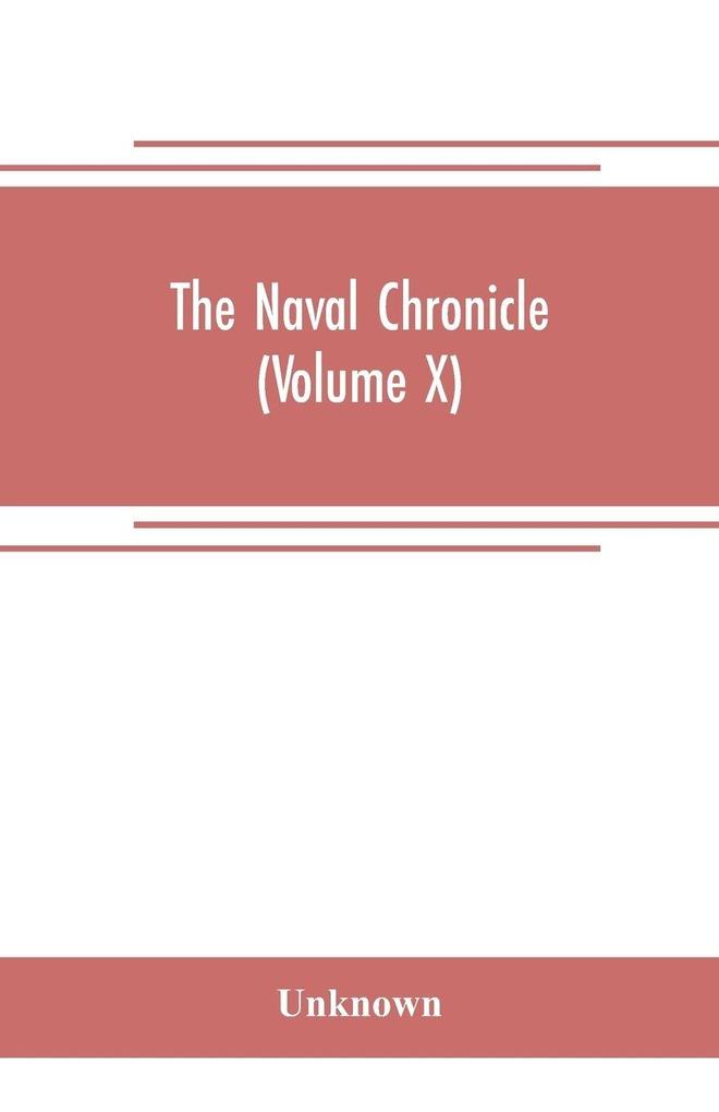 The Naval chronicle (Volume X)