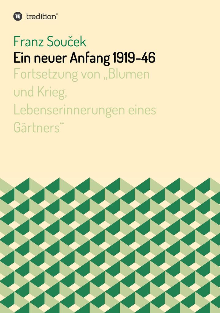 Ein neuer Anfang 1919-46