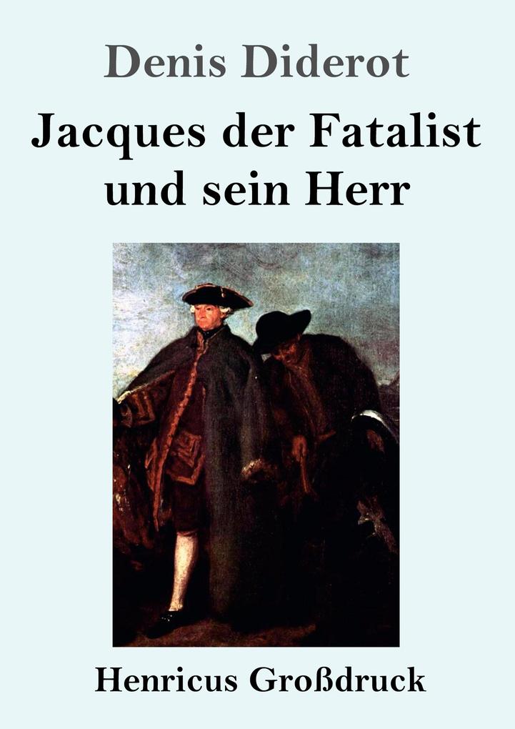 Image of Jacques der Fatalist und sein Herr (Großdruck)