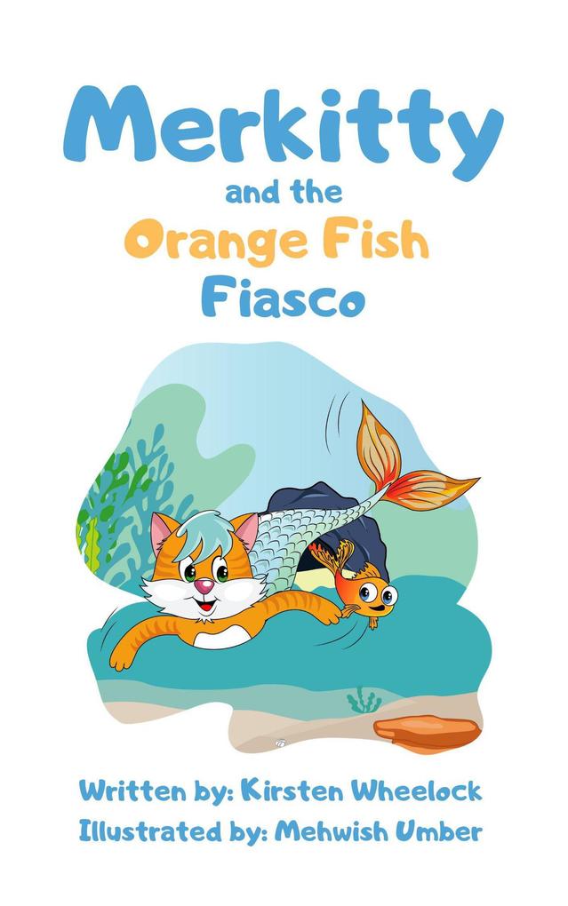 Merkitty and the Orange Fish Fiasco