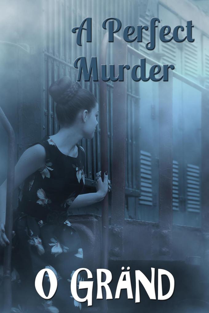 A Perfect Murder (Murder Games #4)