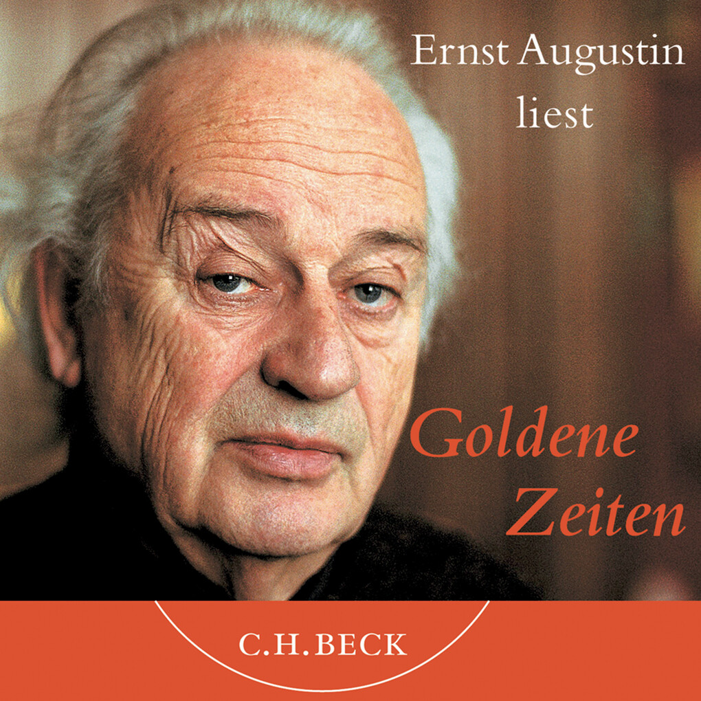 Goldene Zeiten - Ernst Augustin