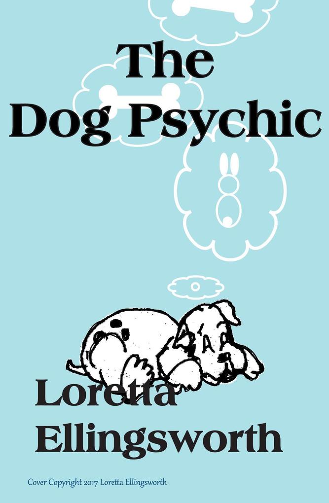 The Dog Psychic