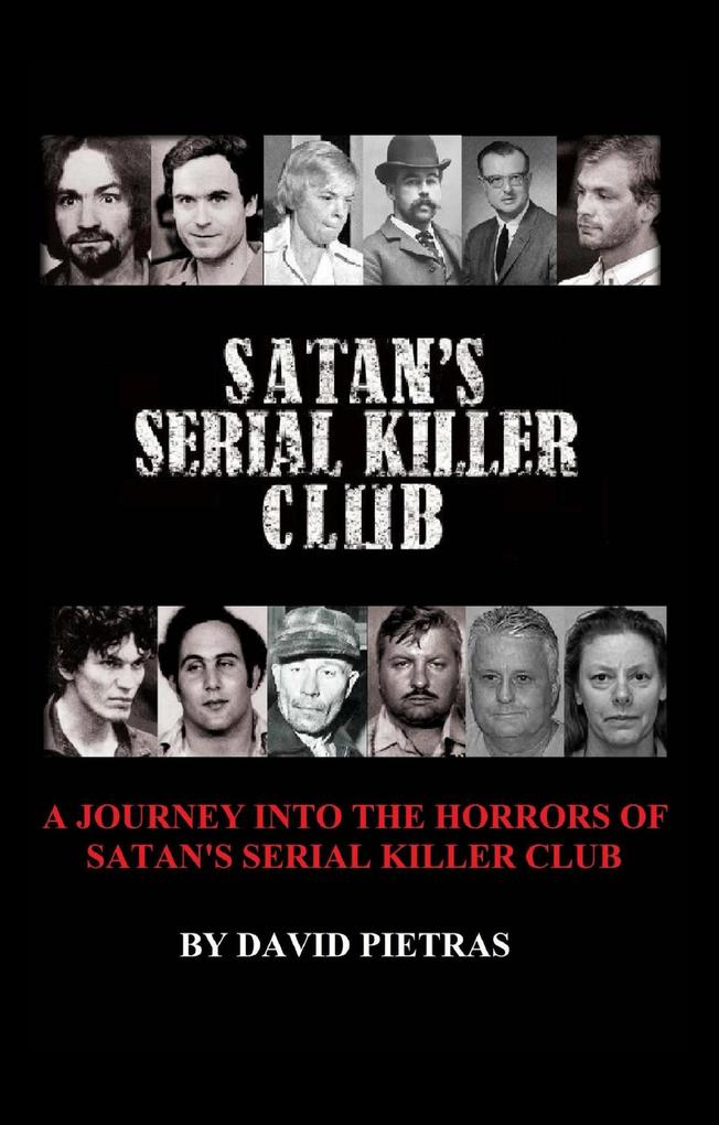 Satan‘s Serial Killer Club