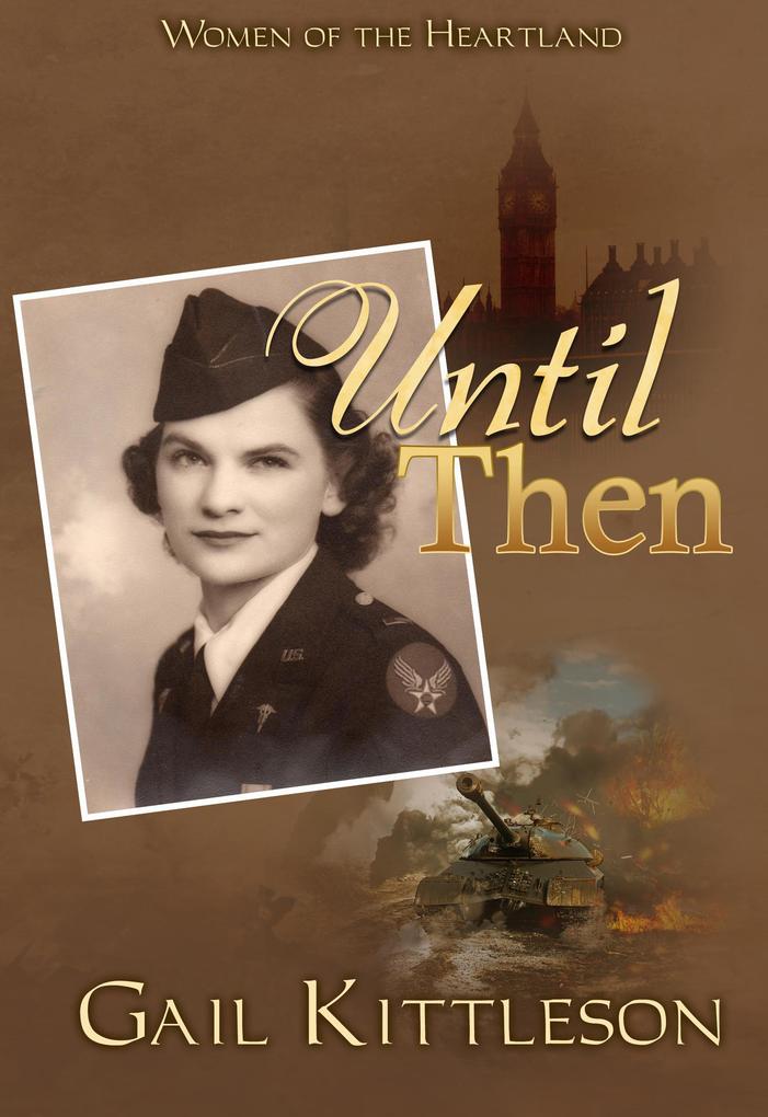 Until Then (Women of the Heartland #5)