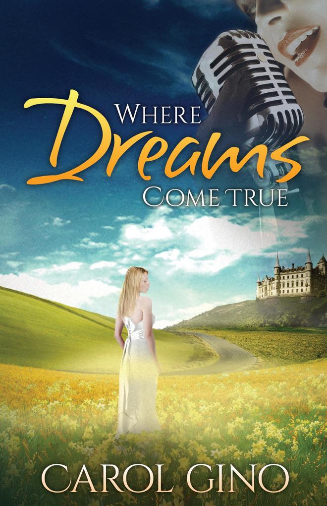 Where Dreams Come True: A Story of Parallel Lives