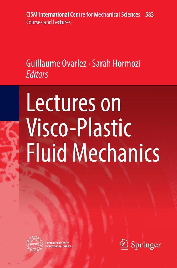 Lectures on Visco-Plastic Fluid Mechanics