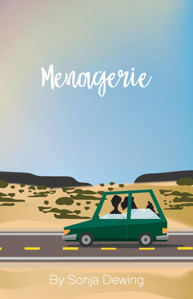 Menagerie (Lisa Brutus and Steve #1)