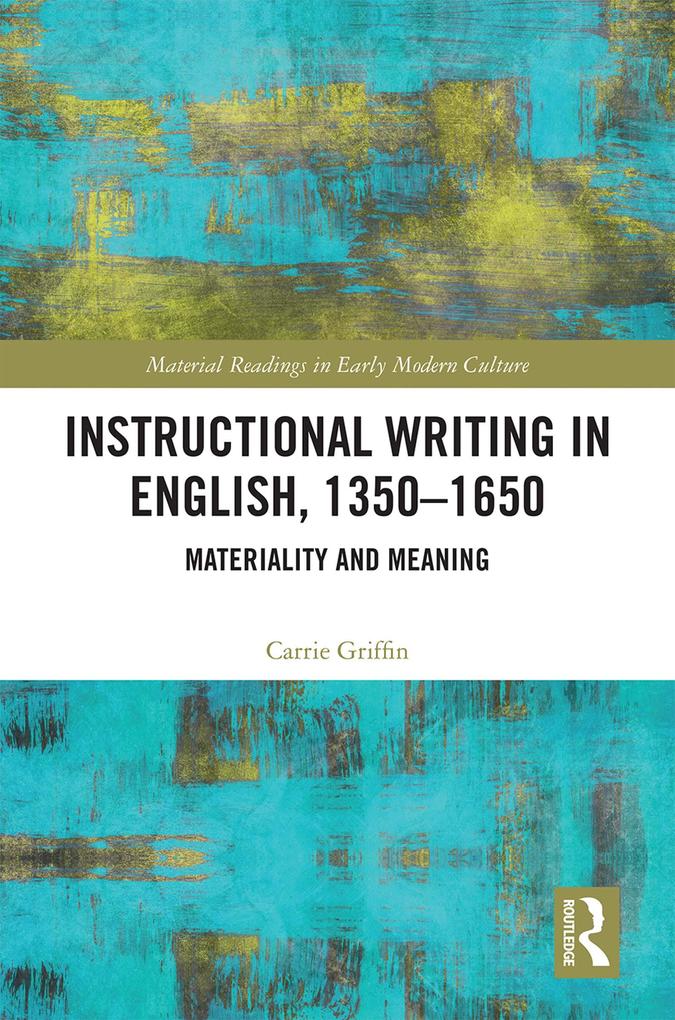 Instructional Writing in English 1350-1650