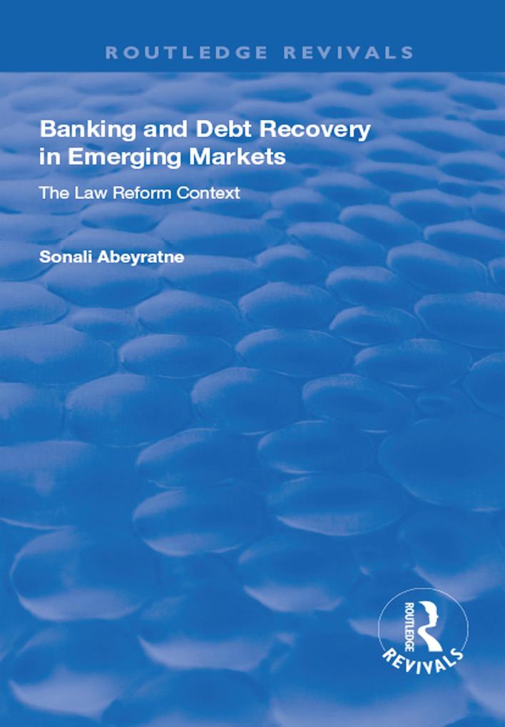 Banking and Debt Recovery in Emerging Markets