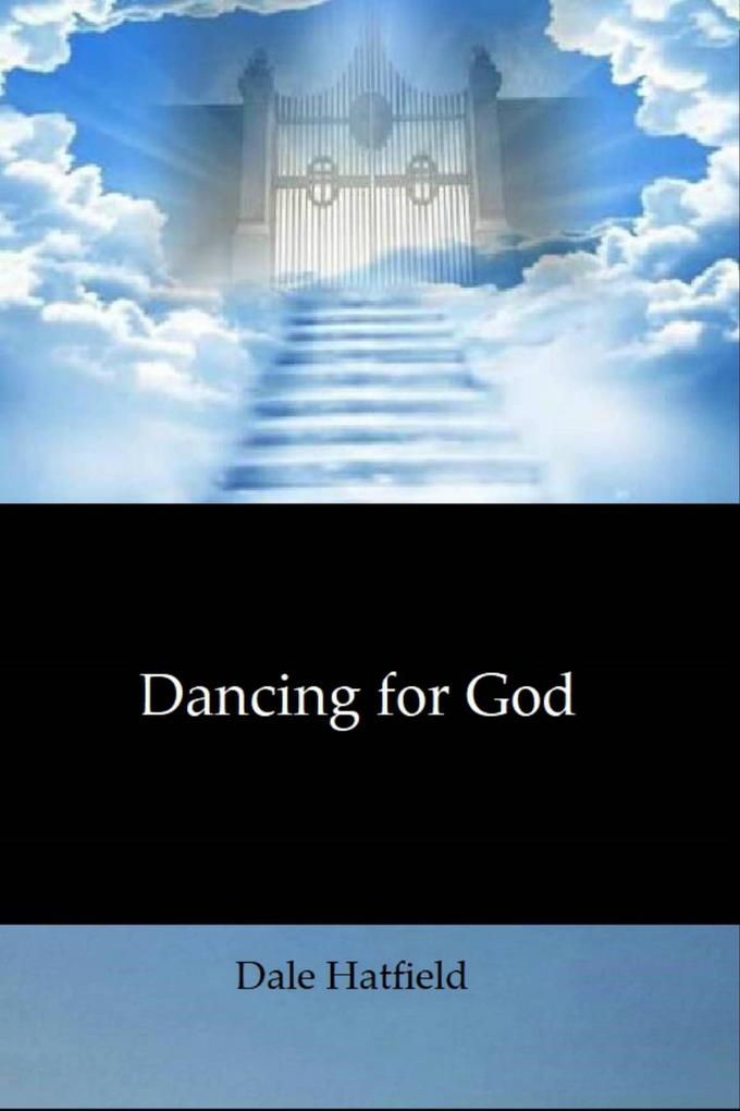 Dancing For God