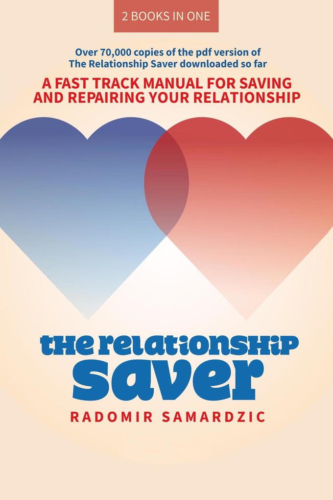 The Relationship Saver / The Gameless Relationship