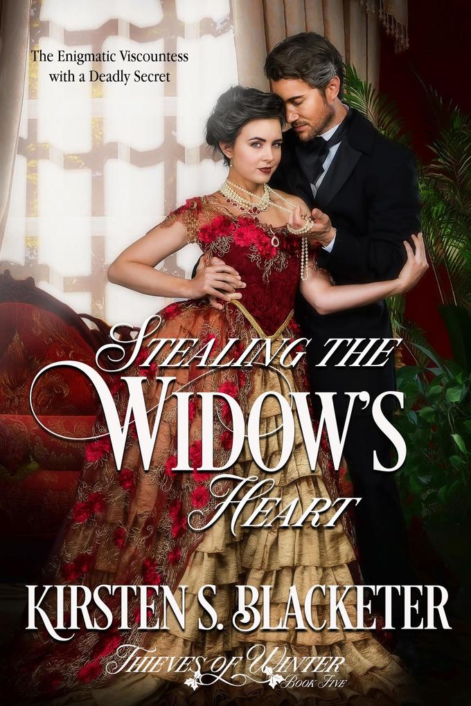 Stealing the Widow‘s Heart (Thieves of Winter #5)