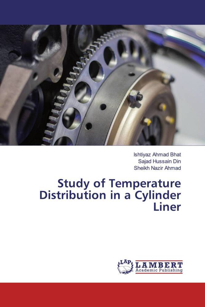 Study of Temperature Distribution in a Cylinder Liner