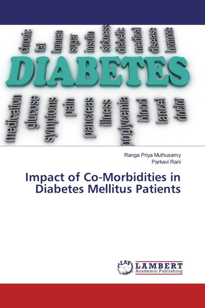 Impact of Co-Morbidities in Diabetes Mellitus Patients