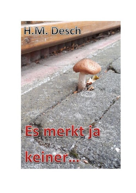 Image of Es merkt ja keiner ...