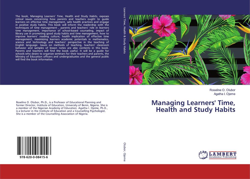 Managing Learners' Time Health and Study Habits