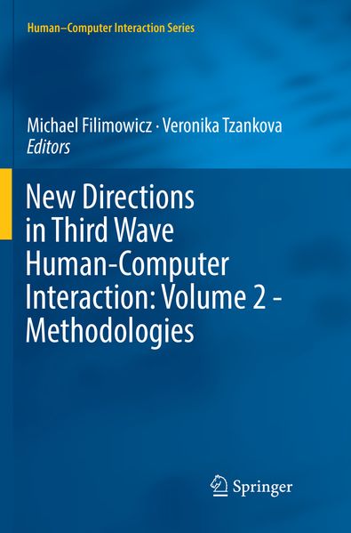 New Directions in Third Wave Human-Computer Interaction: Volume 2 - Methodologies