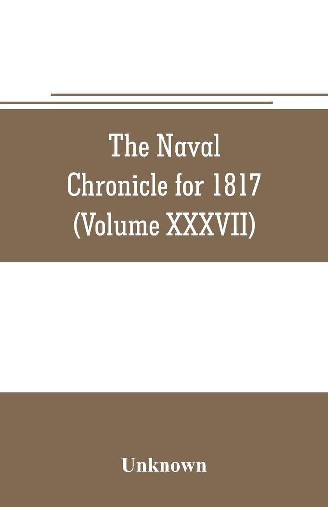 The Naval chronicle for 1817