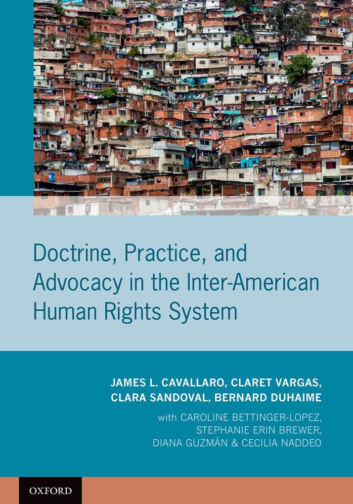 Doctrine Practice and Advocacy in the Inter-American Human Rights System