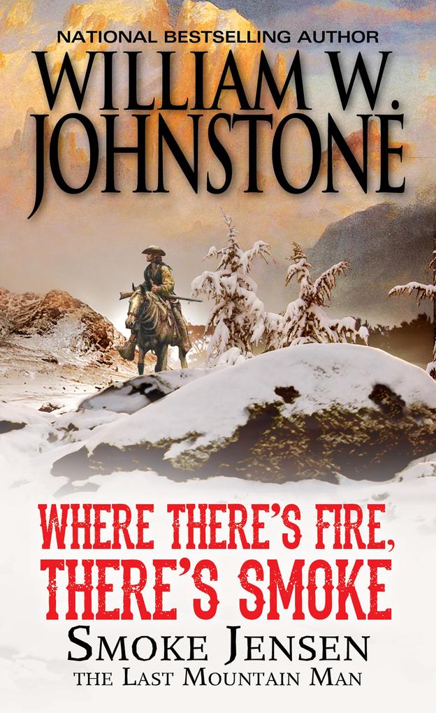 Where There's Fire There's Smoke