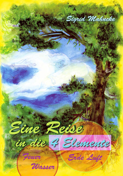 Image of Eine Reise in die 4 Elemente