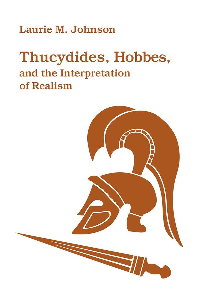 Thucydides Hobbes and the Interpretation of Realism