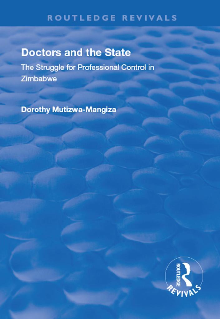 Doctors and the State