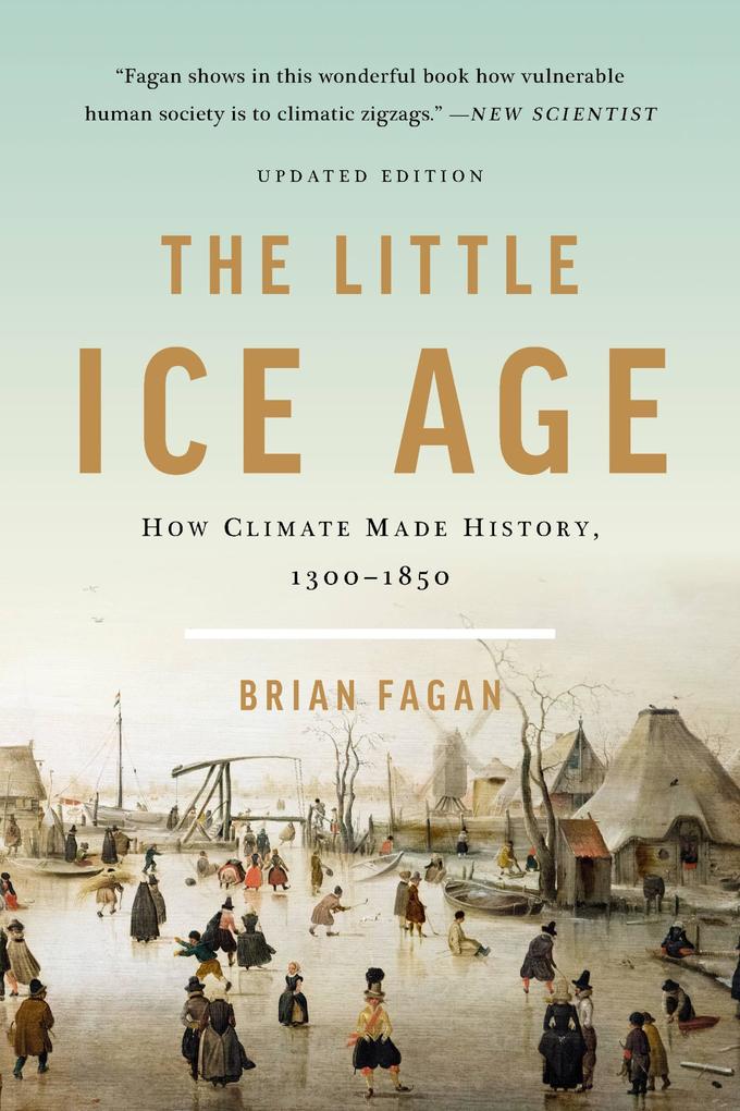 The Little Ice Age - Brian Fagan