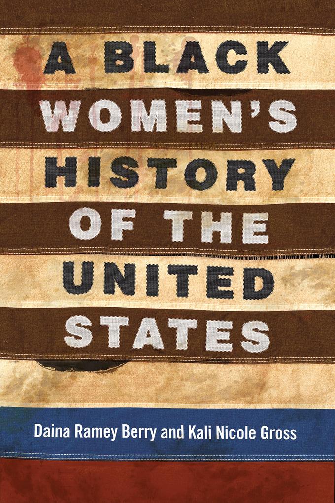 A Black Women‘s History of the United States