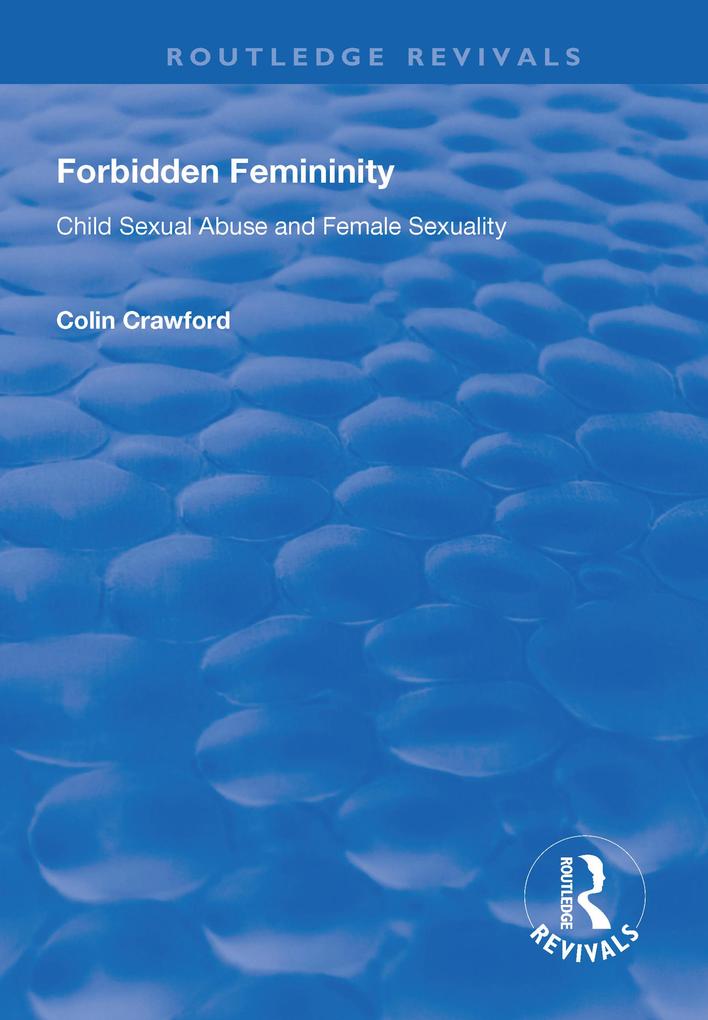 Forbidden Femininity