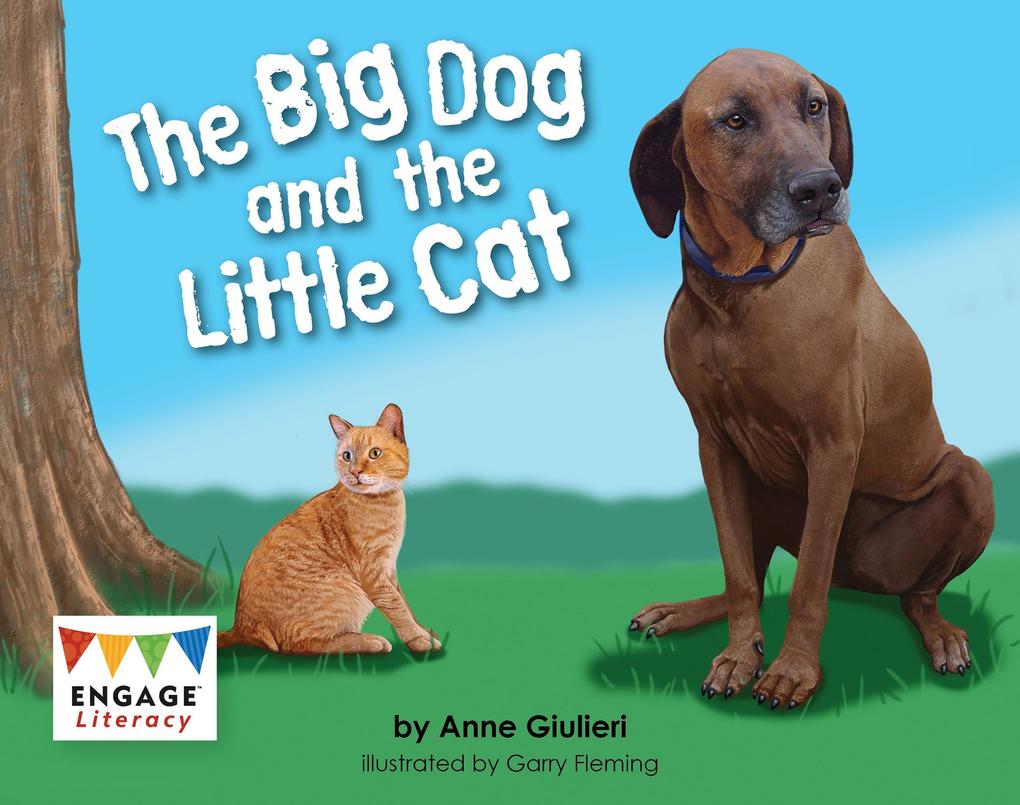 Big Dog and the Little Cat