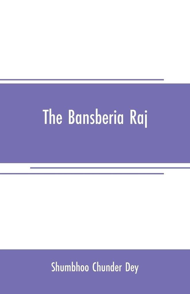 The Bansberia raj