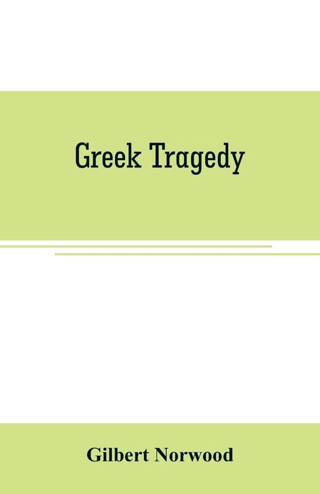 Greek Tragedy