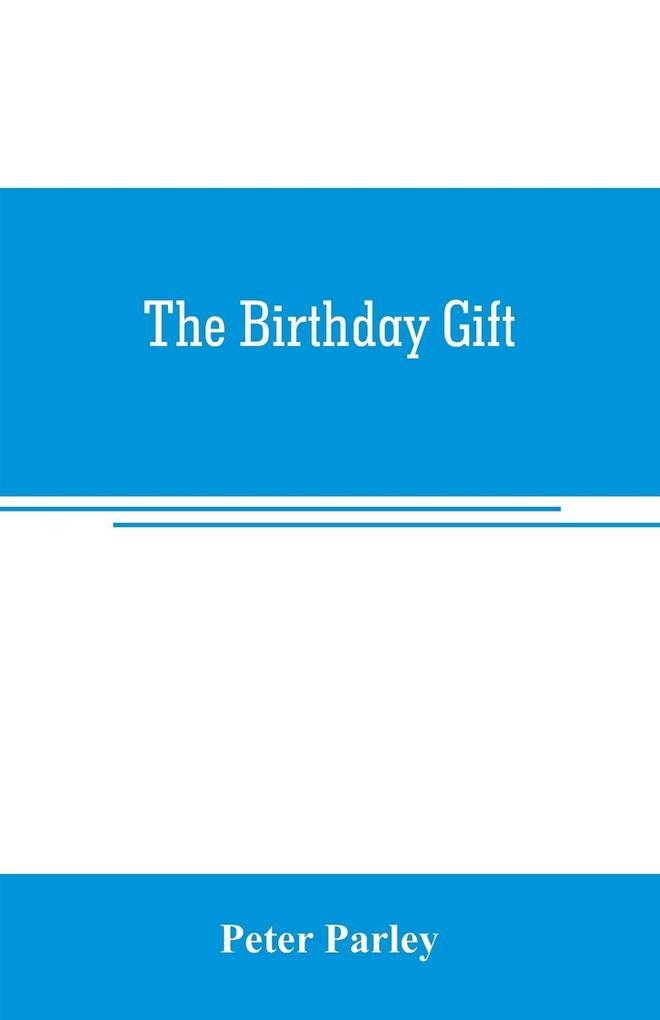 The birthday gift