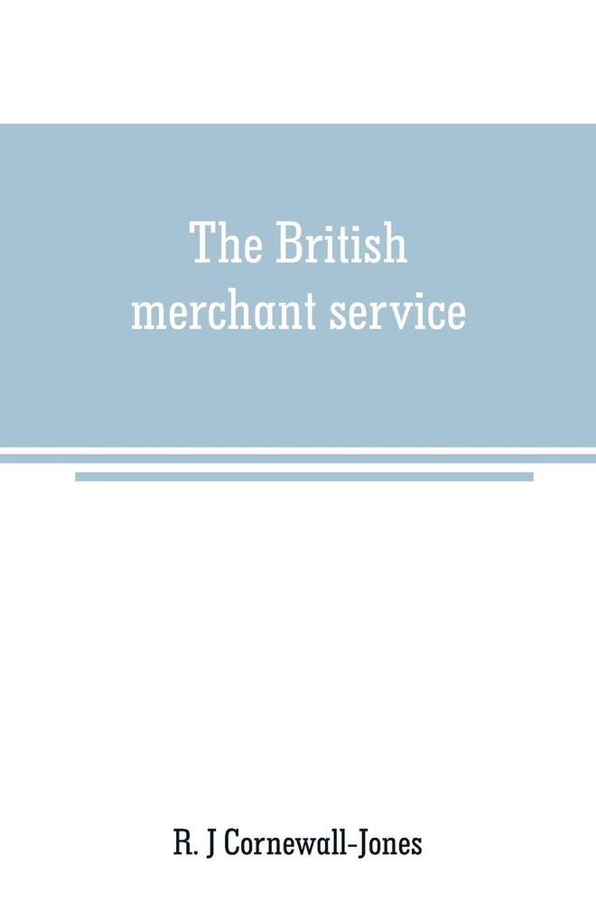The British merchant service