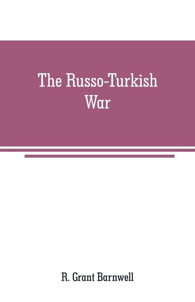 The Russo-Turkish War