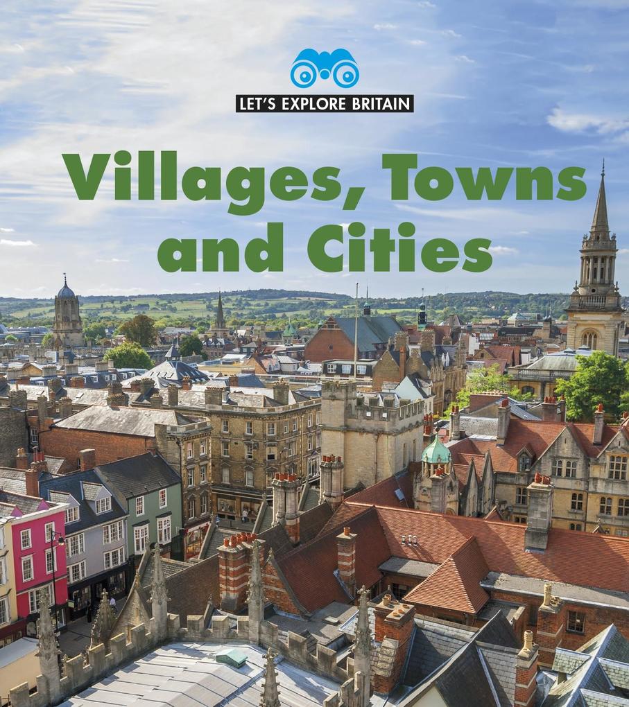 Villages Towns and Cities