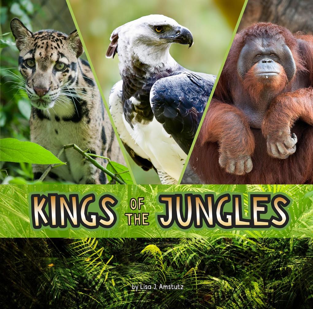 Kings of the Jungles
