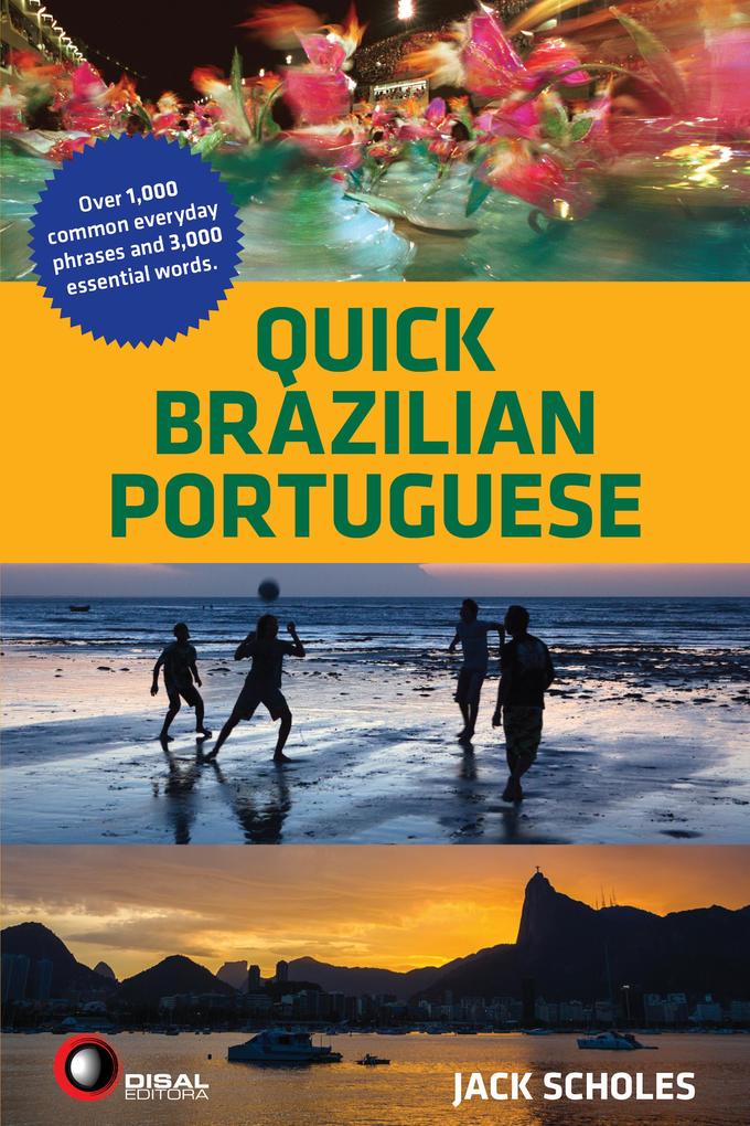 Quick Brazilian Portuguese - Jack Scholes
