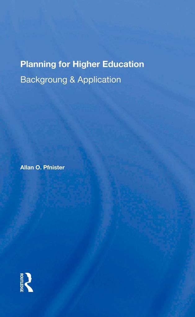 Planning For Higher Education