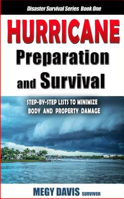 Hurricane Preparedness and Survival