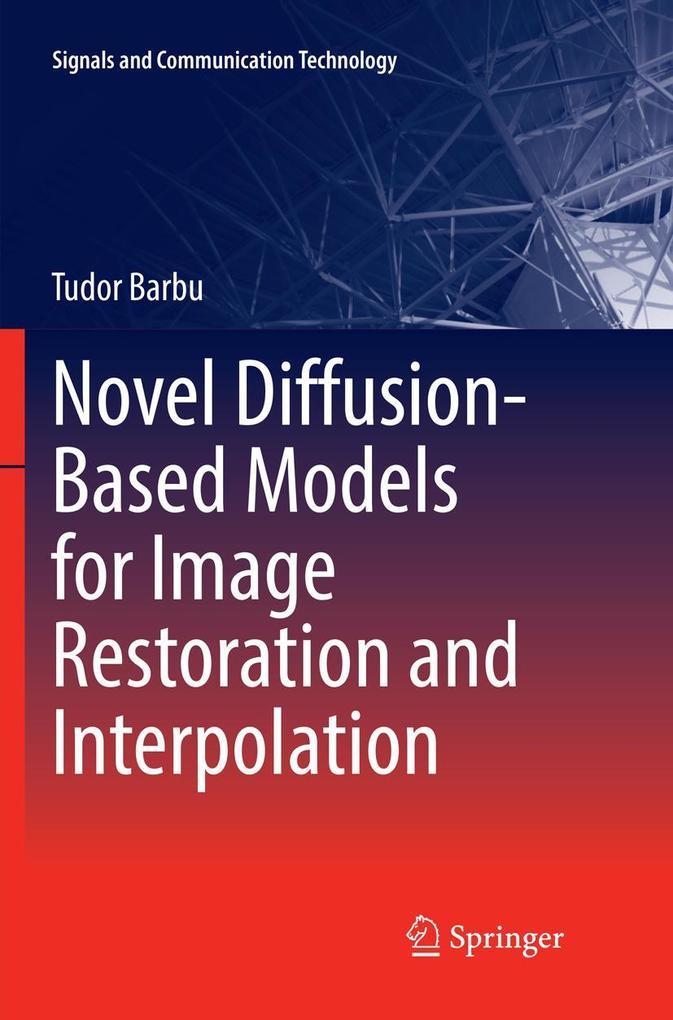 Novel Diffusion-Based Models for Image Restoration and Interpolation